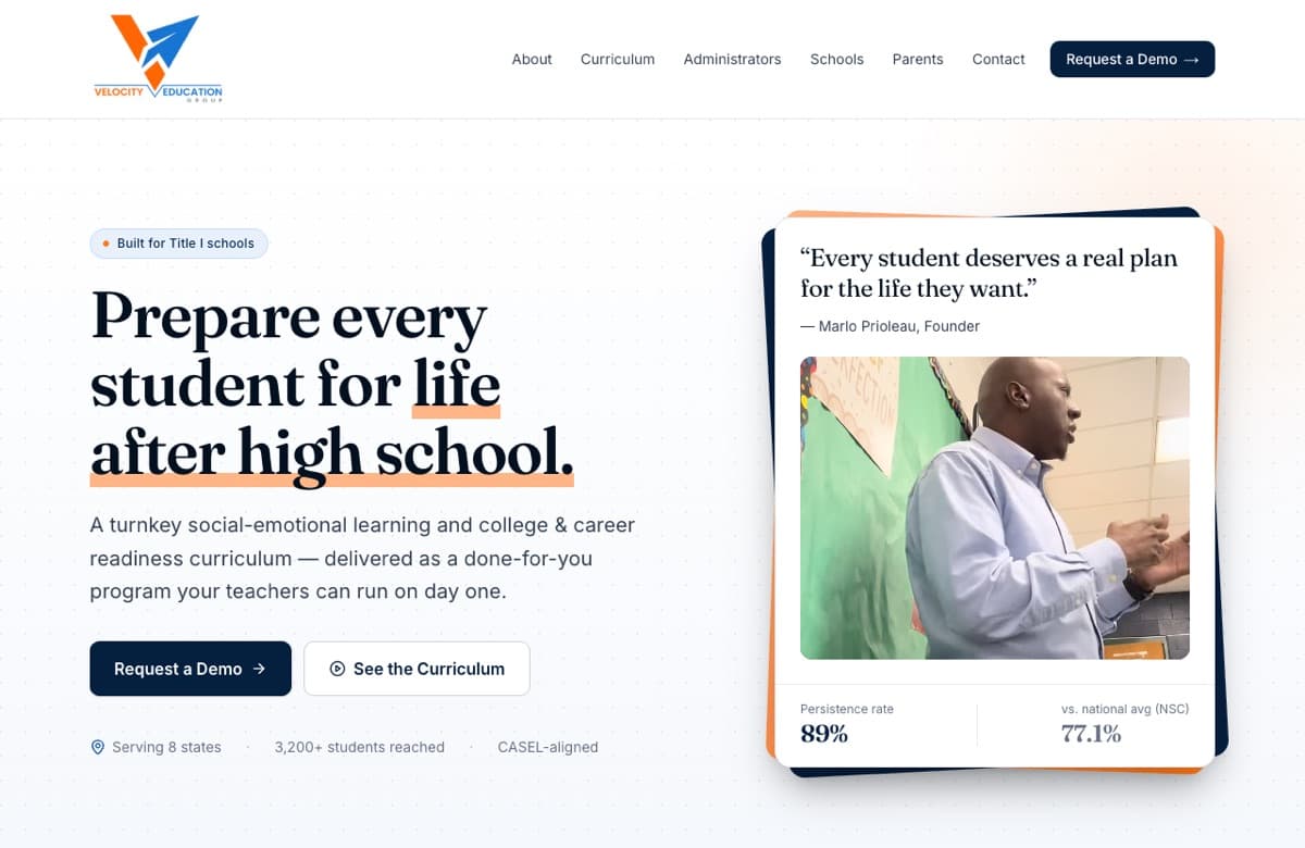 Velocity Education Group homepage: the headline Prepare every student for life after high school beside a quote card from founder Marlo Prioleau